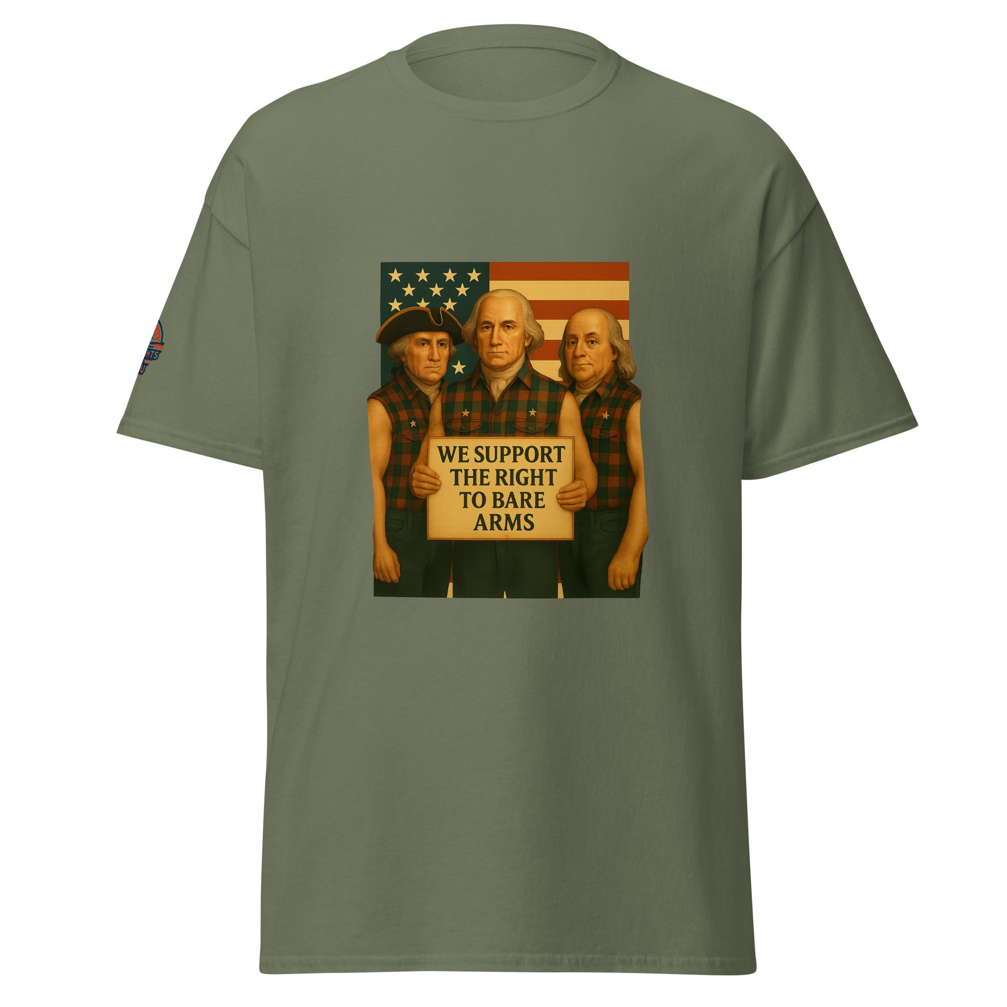 Founding Fathers "Right to Bare Arms" flag funny patriotic military green tee