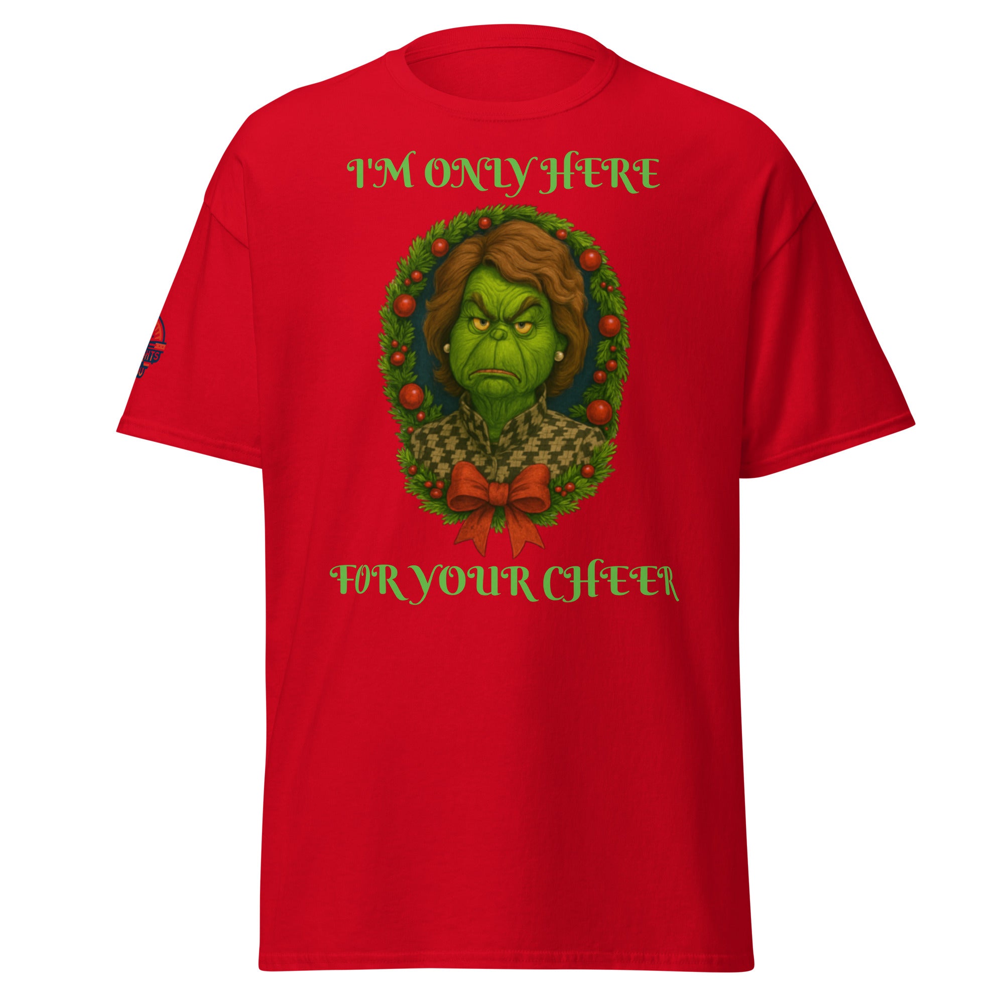 Red unisex Christmas T-shirt with "I'm Only Here For Your Cheer" political holiday wreath design.
