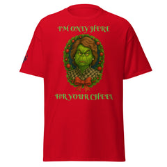 Red unisex Christmas T-shirt with "I'm Only Here For Your Cheer" political holiday wreath design.